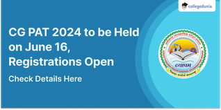 CG PAT 2024 to be Held on June 16, Registrations Open @vyapam.cgstate.gov.in; Check Details Here
